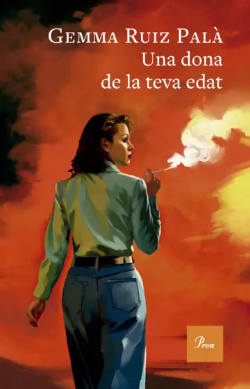 Coberta d’Una dona de la teva edat, edició catalana de Proa
